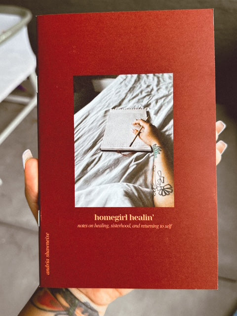 homegirl healin' chapbook